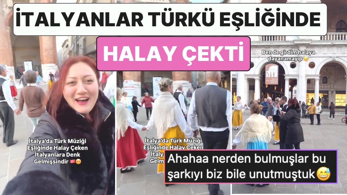 Bu Nasıl Oldu? İtalya’da Yaşayan Bir Türk Türk Müziği Eşliğinde Halay Çeken İtalyanlara Denk Geldi