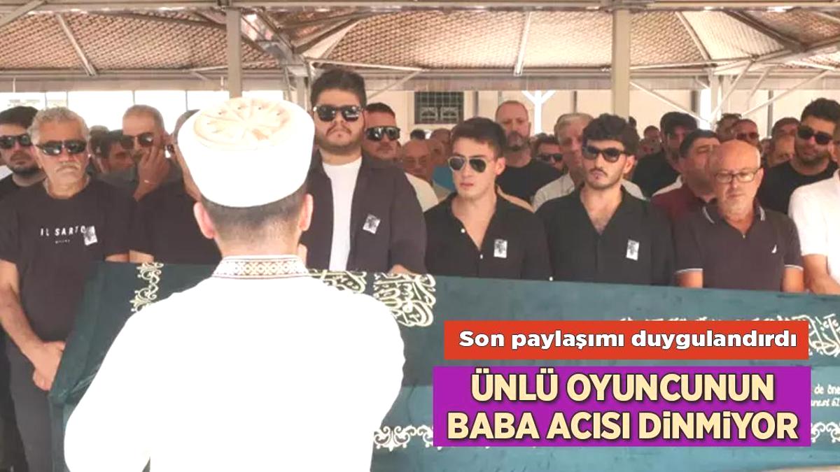 Atakan Özkaya babasıyla fotoğrafını paylaştı! Yazdığı not görenleri duygulandırdı