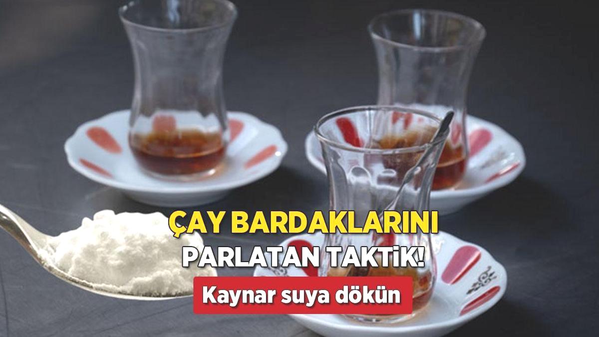 Çay bardağına yerleşen sarı lekelere son! Elde ovalayıp durmayın, 1 kaşıkla iş tamam