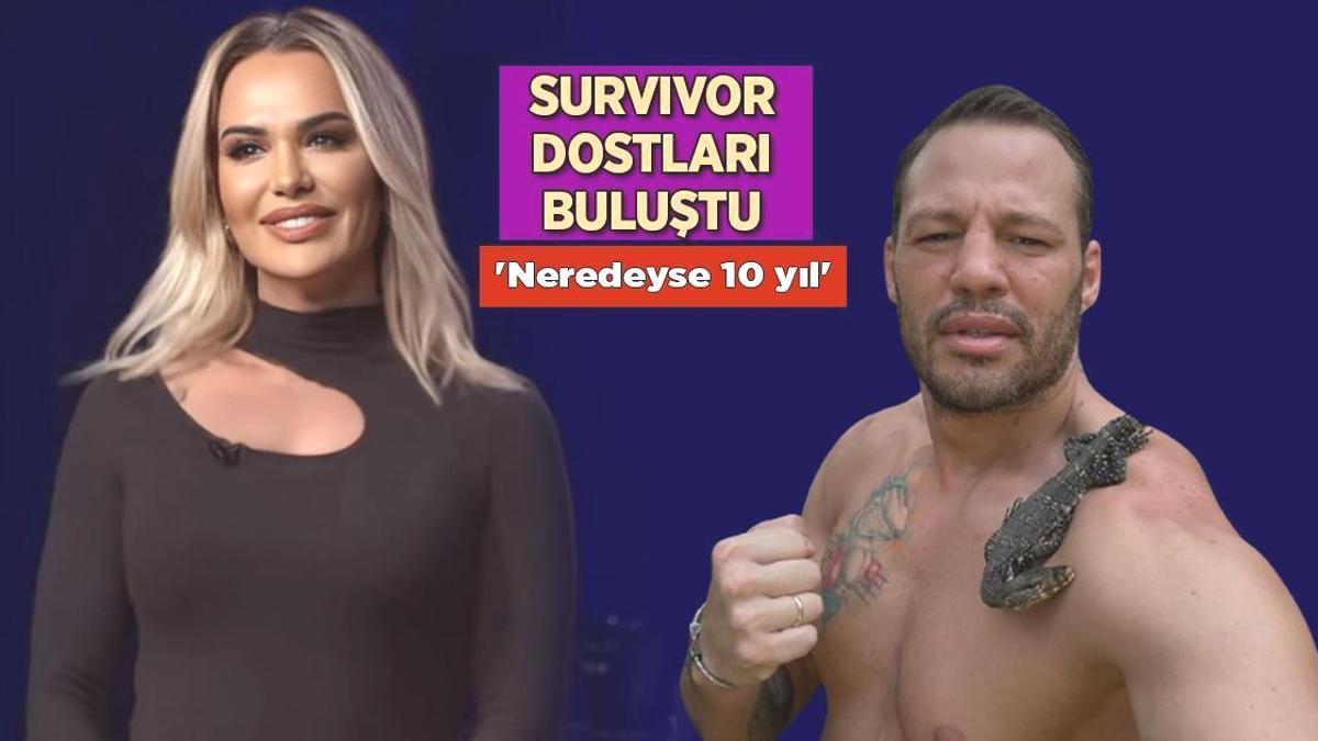Survivor Nagihan ve Avatar Atakan buluştu! ‘Neredeyse 10 yıl’