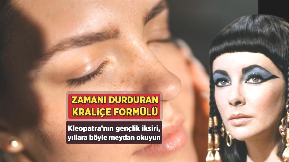 Zamanı durduran kraliçe formülü! Kleopatra’nın gençlik iksiri, kırışıklıkları unutturacak