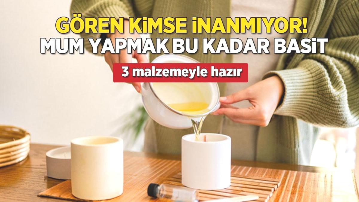 Gören kimse inanamıyor! Bitmeyen mum yapmak bu kadar basit: 3 malzemeyle hazır