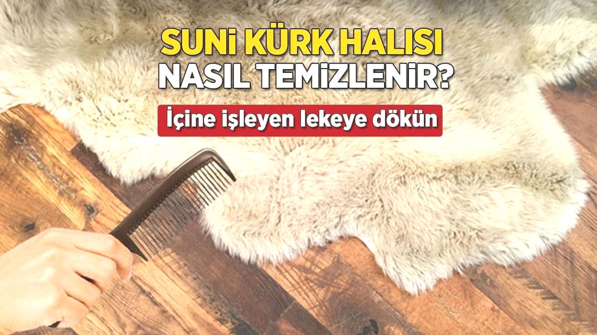 Zor lekeler suni kürk halınızı mahvetmesin: Uzmanların 2 malzemeli formülü