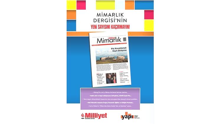 Milliyet Mimarlık Dergisi’nin 63. Sayısı Bu Pazar Bayilerde!